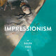 Impressionism: Art Essentials