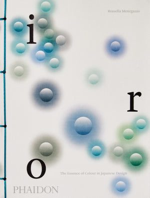 Iro: The Essence of Colour in Japanese Design