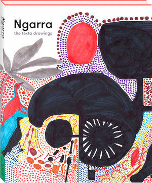 Ngarra: The Texta Drawings