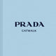 Prada Catwalk: The Complete Collections