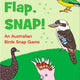 Quack, Flap, SNAP! An Australian Birds Snap Game