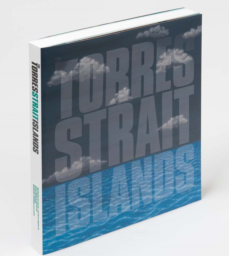 Torres Strait Islands: Art, Culture and History