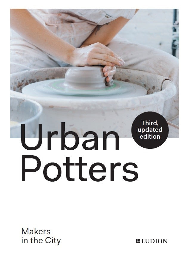 Urban Potters: Makers in the City