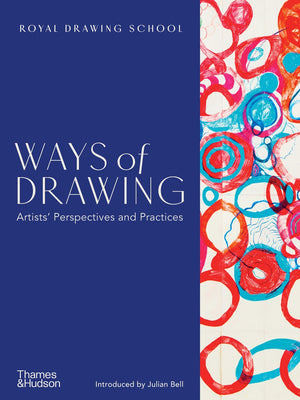 Ways of Drawing Artists' Perspectives and Practices