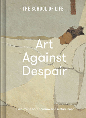Art Against Despair: The School of Life