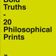 Bold Truths: 20 Philosophical Prints