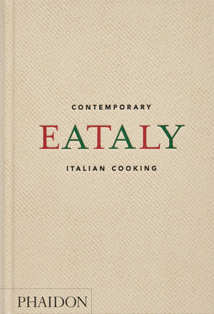 Eataly: Contemporary Italian Cooking