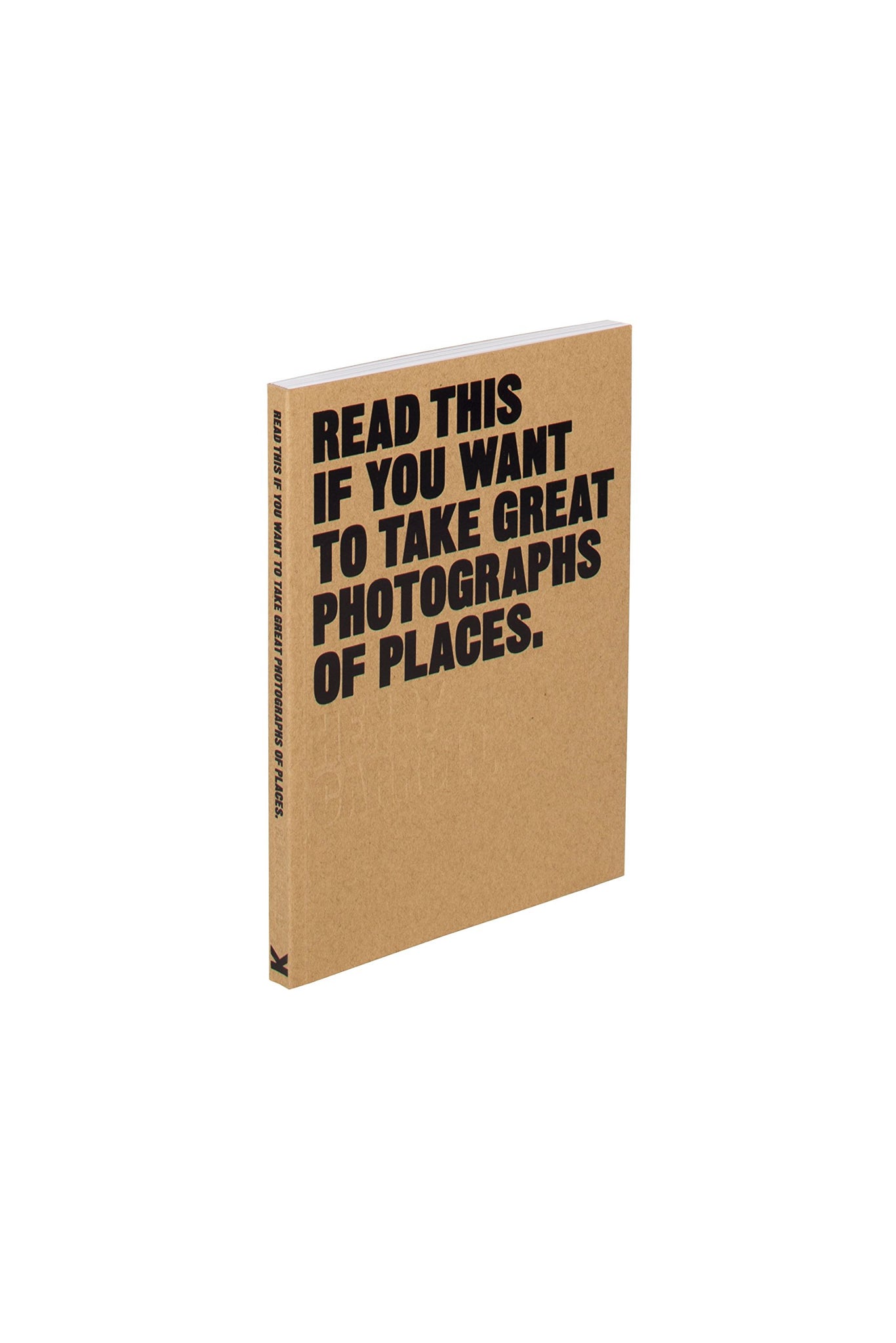 Read This if You Want to Take Great Photographs of Places