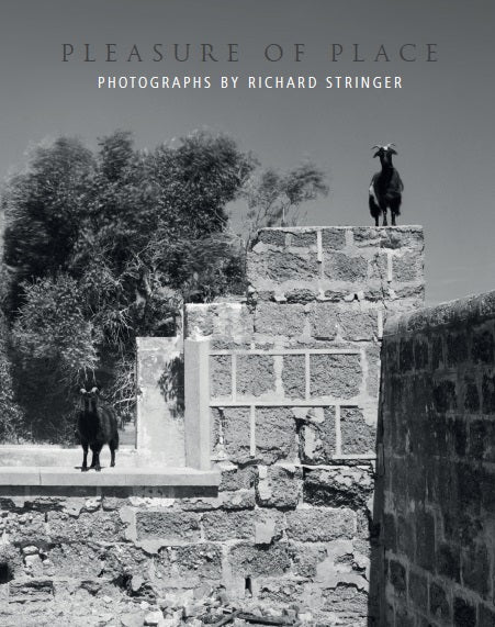 Pleasure of Place: Photographs by Richard Stringer