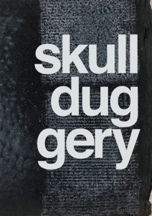 Judy Watson: Skullduggery