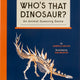 Who's That Dinosaur? An Animal Guessing Game