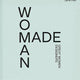 Woman Made: Great Women Designers