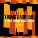 Young Dark Emu